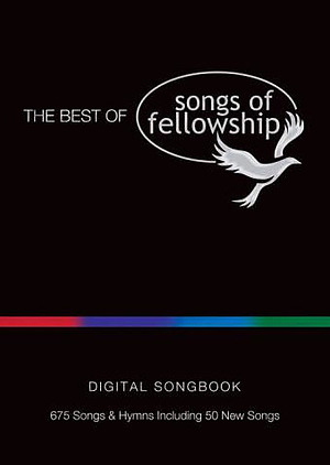 The Best Of Songs Of Fellowship Digital Songbook