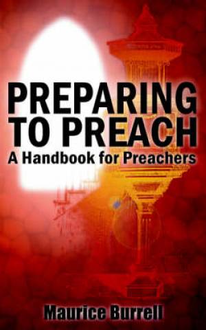 Preparing To Preach
