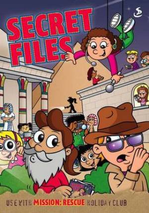 Mission Rescue Secret Files Pb