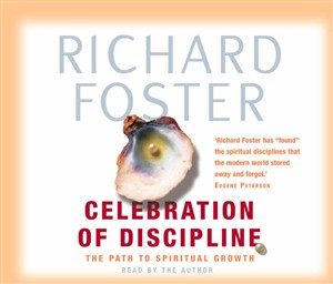 Celebration of Discipline - Audio CD 