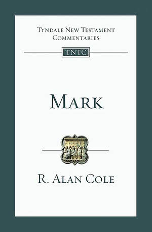 Mark : Tyndale New Testament Commentary