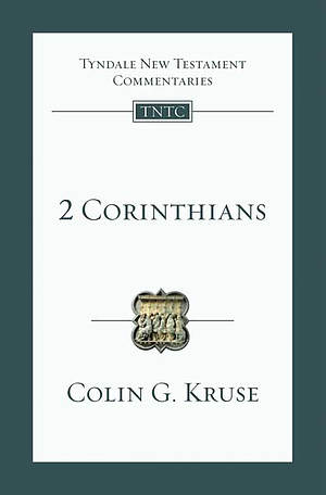 2 Corinthians : Tyndale New Testament Commentaries