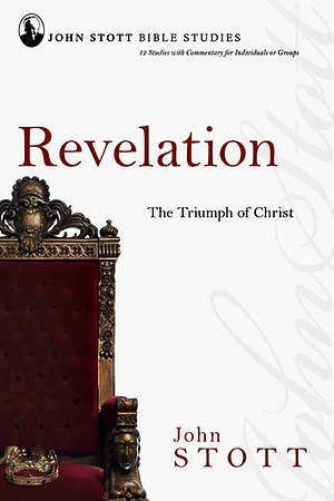 Revelation: John Stott Bible Studies