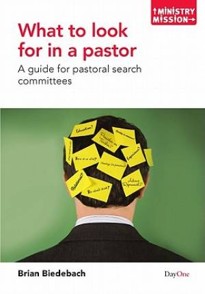 What To Look For In A Pastor Pb