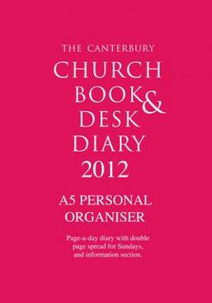 Canterbury Church Book and Desk Diary 2012 A5 Filofax Edition
