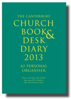 The Canterbury Church Book and Desk Diary 2013 A5 Personal Organiser
