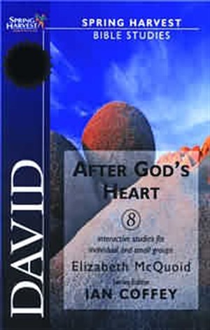 David: After God's Heart