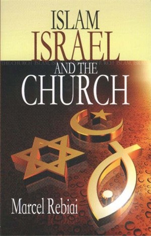 Islam Israel and the Church PB