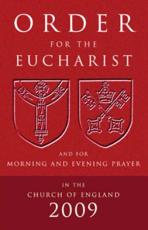 Order for the Eucharist 2009