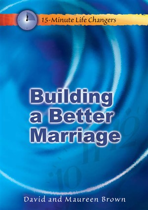 Building A Better Marriage