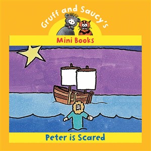 Gruff & Saucy - Peter is Scared