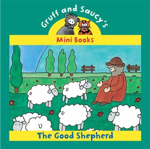 Gruff and Saucy - Good Shepherd