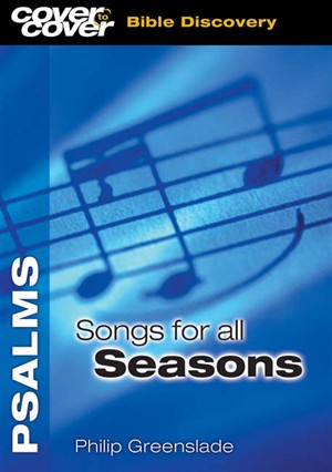 Cover to Cover Psalms: Songs for all Seasons