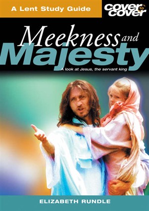 Meekness and Majesty: The Humanity of the Servant King