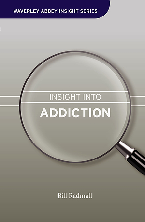 Insight Into Addiction