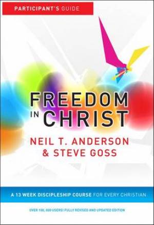 Freedom in Christ: Participant Guide