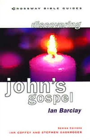 Discovering John's Gospel: Find the Way