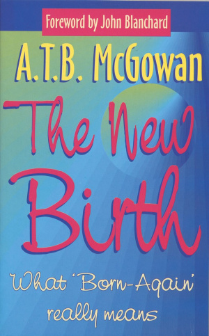The New Birth: What 