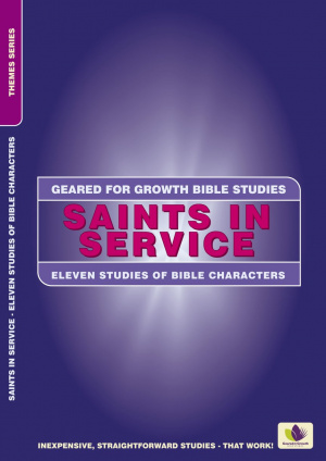 Saints in Service - 12 Bible Characters