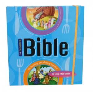 The Dinnertime Bible