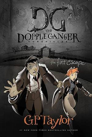 The Dopple Ganger: The First Escape 