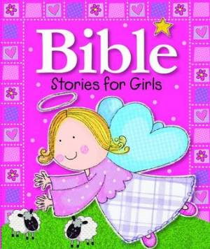 Bible Stories For Girls 