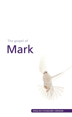 ESV Mark's Gospel: Pack of 20