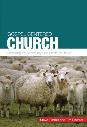 The Gospel-Centred Church