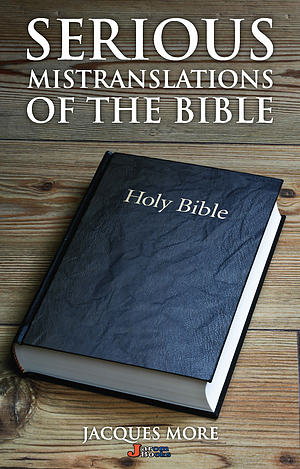 Serious Mistranslations of the Bible