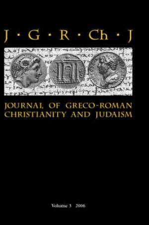 Journal Of Greco-roman Christianity And Judaism