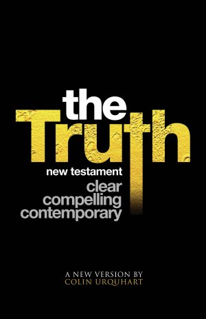 The Truth New Testament: Paperback