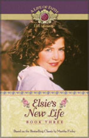 Elsie's New Life