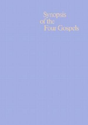 Synopsis of the Four Gospels