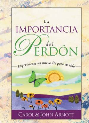 La Importancia Del Perdon