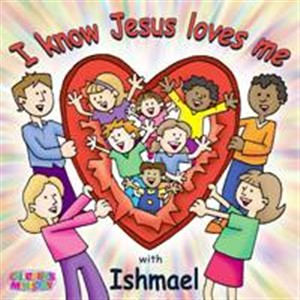 I know Jesus loves me CD