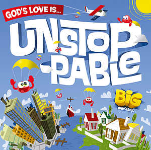 God's Love Is Unstoppable