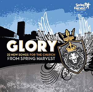 Glory: Spring Harvest 2010, CD