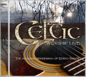 Celtic Worship Live Cd