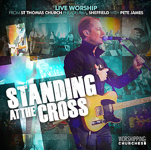 Standing At The Cross CD