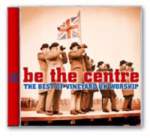 Be The Centre CD