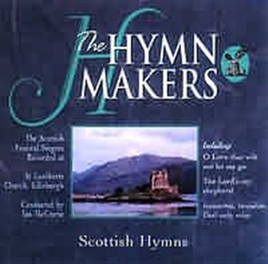 Hymnmakers - Scottish Hymns