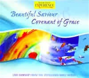 Beautiful Saviour & Covenant of Grace