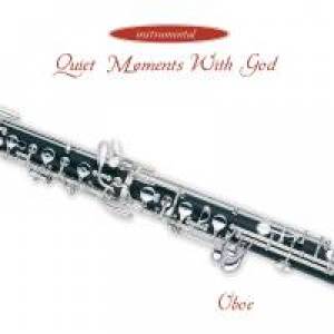 Quiet Moments with God, Oboe CD