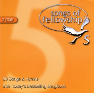 Songs Of Fellowship Volume 5: 3CD Box Set