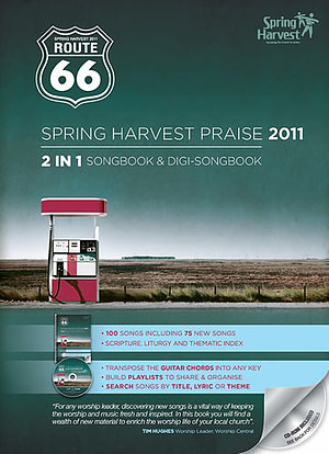 Route 66 Spring Harvest Praise 2011 Music Book