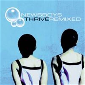 Newsboys Remixed