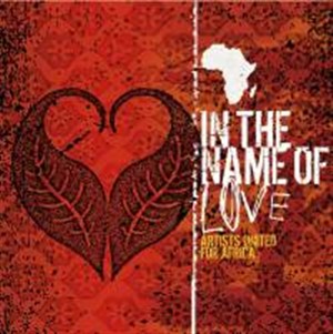 In the name of love - Artists United CD