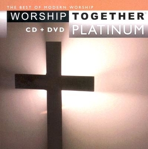 Worship Together Platinum Cd Dvd