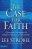 The Case for Faith