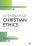 A Textbook of Christian Ethics